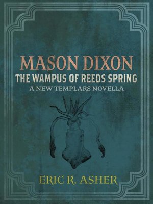cover image of Mason Dixon--The Wampus of Reeds Spring